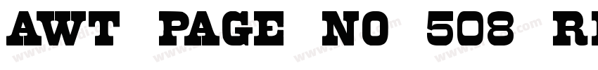 AWT Page No 508 Regu字体转换